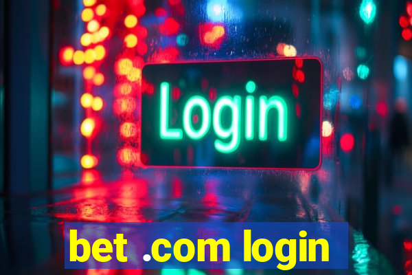 bet .com login